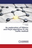 An exploration of Dijkstra and Floyd algorithms in city traffic method