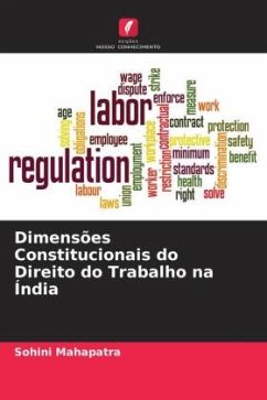Dimensões Constitucionais do Direito do Trabalho na Índia - Mahapatra, Sohini