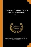 Catalogue of Oriental Coins in the British Museum; Volume 2