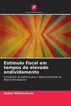 Estímulo fiscal em tempos de elevado endividamento - Mahmutovic, Zehra