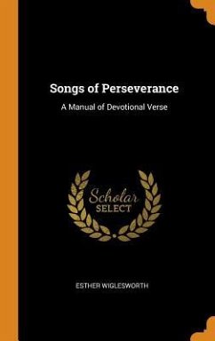 Songs of Perseverance - Wiglesworth, Esther