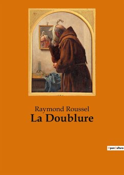 La Doublure - Roussel, Raymond