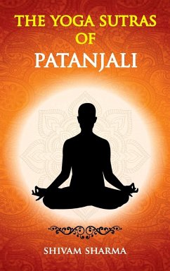 The Yoga Sutras of Patanjali - Sharma, Shivam