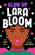 Glow Up, Lara Bloom - Bild 1