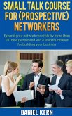 Small talk course for (prospective) networkers