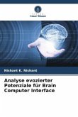 Analyse evozierter Potenziale für Brain Computer Interface
