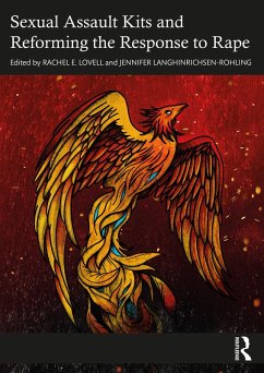 Sexual Assault Kits and Reforming the Response to Rape (eBook, ePUB)