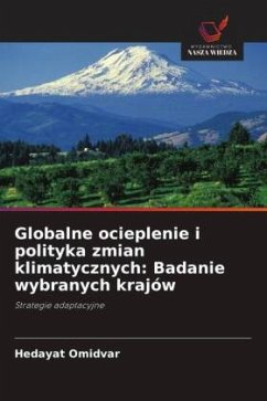 Globalne ocieplenie i polityka zmian klimatycznych: Badanie wybranych krajów - Omidvar, Hedayat