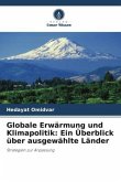 Globale Erwärmung und Klimapolitik: Ein Überblick über ausgewählte Länder