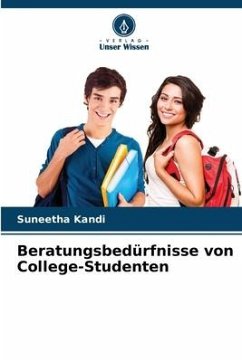 Beratungsbedürfnisse von College-Studenten - Kandi, Suneetha