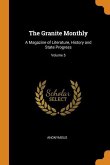The Granite Monthly: A Magazine of Literature, History and State Progress; Volume 5