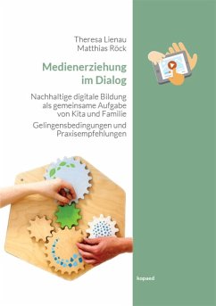 Medienerziehung im Dialog - Lienau, Theresa;Röck, Matthias