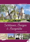 Schlösser, Burgen und Burgställe im Wittelsbacher Land