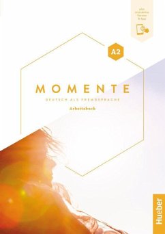 Momente A2. Arbeitsbuch plus interaktive Version - Breitsameter, Anna;Buchwald-Wargenau, Isabel;Glas-Peters, Sabine
