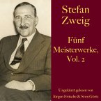 Stefan Zweig: Fünf Meisterwerke, Vol. 2 (MP3-Download)