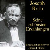 Joseph Roth: Seine schönsten Erzählungen (MP3-Download)