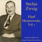 Stefan Zweig: Fünf Meisterwerke, Vol. 1 (MP3-Download)