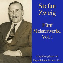 Stefan Zweig: Fünf Meisterwerke, Vol. 1 (MP3-Download) - Zweig, Stefan