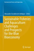 Sustainable Fisheries and Aquaculture: Challenges and Prospects for the Blue Bioeconomy (eBook, PDF)