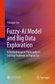 Fuzzy-AI Model and Big Data Exploration (eBook, PDF)