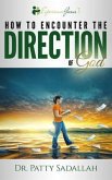Encountering the DIRECTION of God (eBook, ePUB)