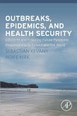 Outbreaks, Epidemics, and Health Security (eBook, ePUB)