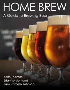 Home Brew (eBook, ePUB) - Thomas, Keith; Yorston, Brian; Johnson, Julio Romero