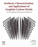 Synthesis, Characterization, and Applications of Graphitic Carbon Nitride (eBook, ePUB)