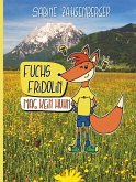 Fuchs Fridolin mag kein Huhn (eBook, ePUB)
