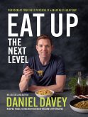 Eat Up The Next Level (eBook, ePUB)