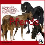 Ratgeber für Pferde-Liebhaber und solche, die es werden wollen (MP3-Download)