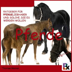 Ratgeber für Pferde-Liebhaber und solche, die es werden wollen (MP3-Download) - Meinen, Thomas