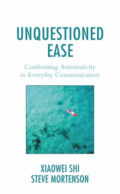 Cover Unquestioned Ease (eBook, ePUB)