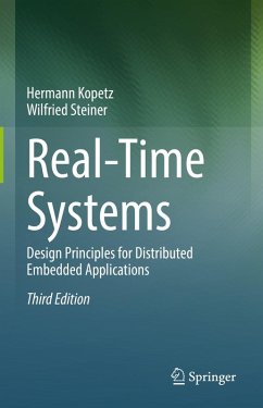 Real-Time Systems (eBook, PDF) - Kopetz, Hermann; Steiner, Wilfried