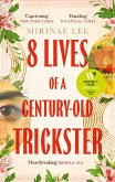 8 Lives of a Century-Old Trickster (eBook, ePUB)