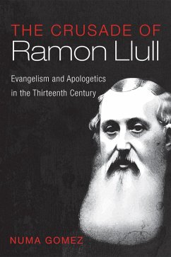 The Crusade of Ramon Llull (eBook, ePUB) - Gomez, Numa