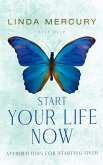 Start Your Life Now (The Dream Factory) (eBook, ePUB)