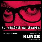 Auf Frischer Tat Ertappt - Das Jubiläum Live