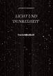 Licht und Dunkelheit - Unsterblichkeit - - Bild 1