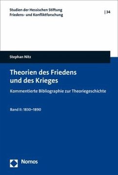 Theorien des Friedens und des Krieges - Nitz, Stephan