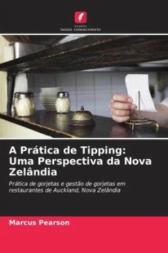 A Prática de Tipping: Uma Perspectiva da Nova Zelândia - Pearson, Marcus