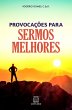 Provocações para sermos melhores... - Bild 1