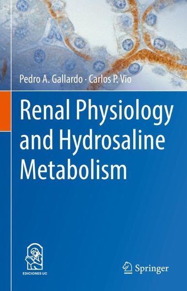 Renal Physiology and Hydrosaline Metabolism (eBook, PDF)