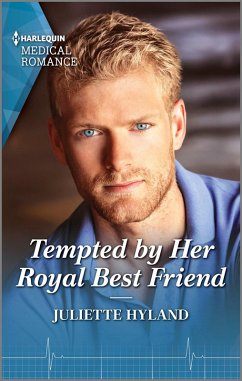 Tempted by Her Royal Best Friend (eBook, ePUB) - Hyland, Juliette