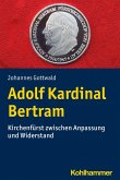 Adolf Kardinal Bertram (eBook, PDF)