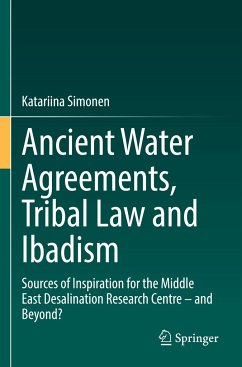 Ancient Water Agreements, Tribal Law and Ibadism - Simonen, Katariina