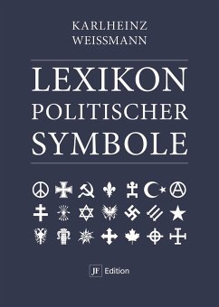 Lexikon politischer Symbole - Weißmann, Karlheinz