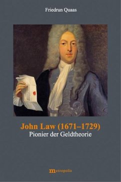 John Law (1671-1729) - Quaas, Friedrun