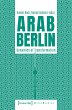 Arab Berlin (eBook, PDF) - Bild 1