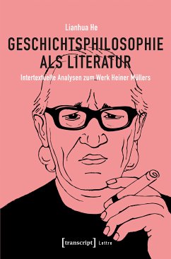 Geschichtsphilosophie als Literatur (eBook, PDF) - He, Lianhua